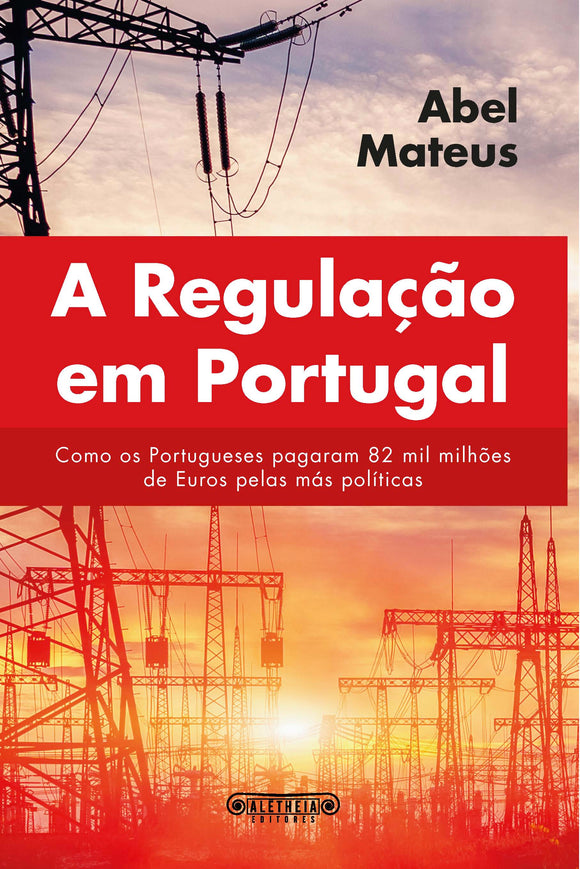A Regulação em Portugal | Negócios da Semana