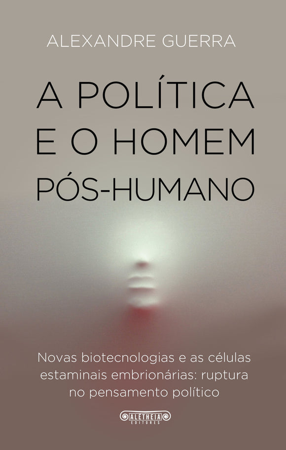 «A política e o homem pós-humano» no Mirante