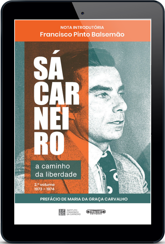 Sá Carneiro, a caminho da liberdade (2.º volume) | ebook