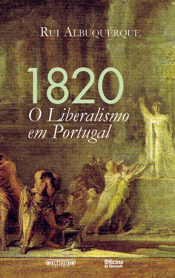 1820: Liberalismo em Portugal