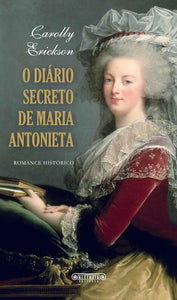 O Diário Secreto de  Maria Antonieta