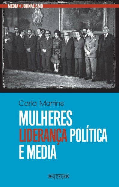 Mulheres Liderança Política e Media | ebook
