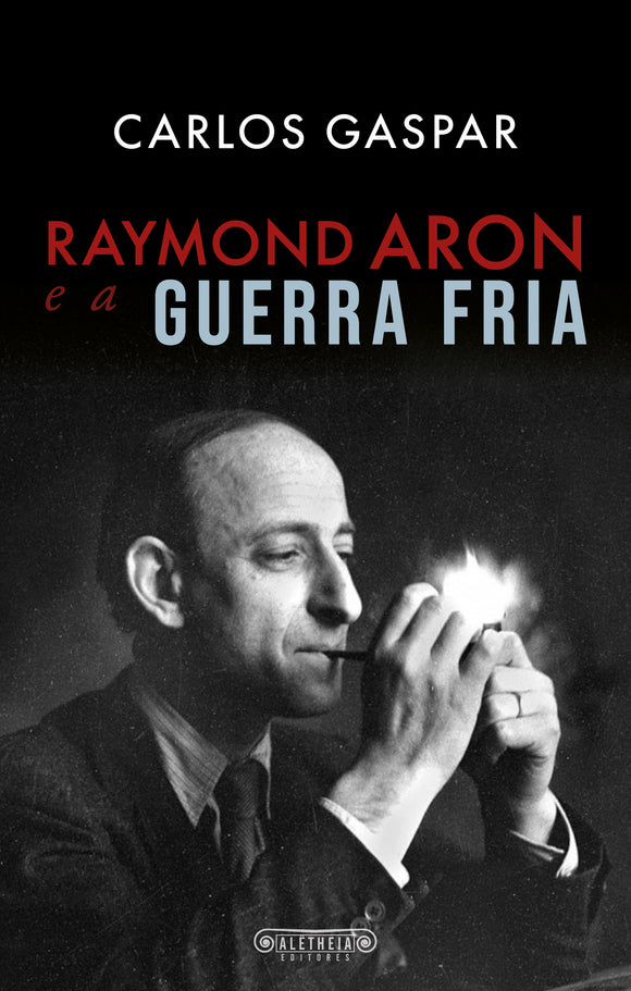 Raymond Aron e a Guerra Fria