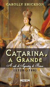 Catarina, a Grande