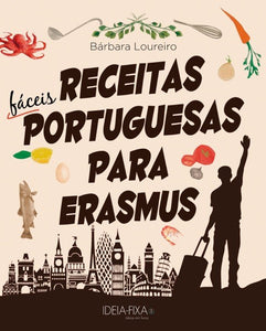 Receitas fáceis portuguesas para Erasmus